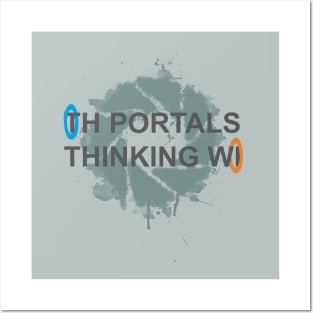 Thinking With Portals Posters and Art